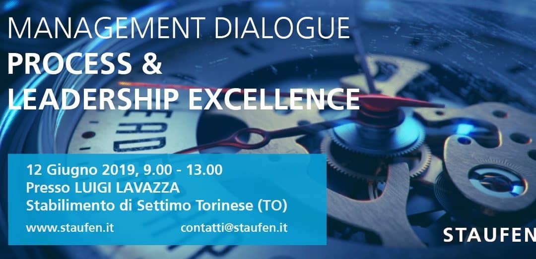 MANAGEMENT DIALOGUE:” PROCESS & LEADERSHIP EXCELLENCE